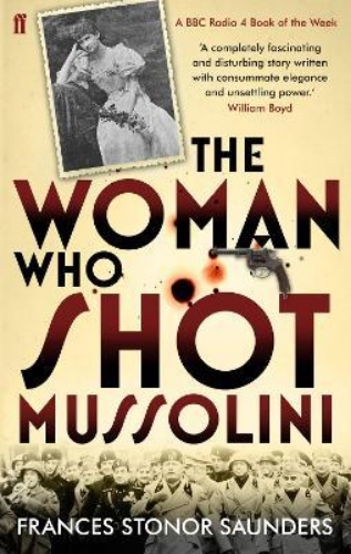 Picture of The Woman Who Shot Mussolini