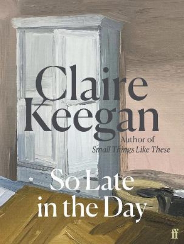 Picture of So Late in the Day: The Sunday Times bestseller