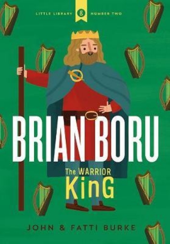 Picture of Brian Boru: Warrior King: Little Library 2