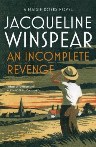 Picture of An Incomplete Revenge: Maisie Dobbs Mystery 5