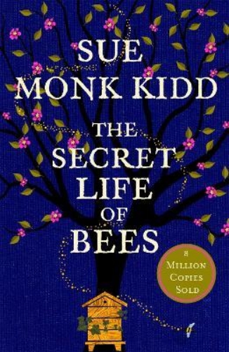 Picture of The Secret Life of Bees: The stunning multi-million bestselling novel about a yo