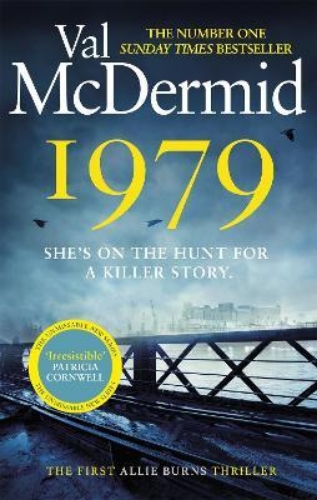 Picture of 1979: The unmissable first thriller in an electrifying, brand-new series from th