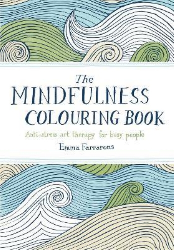 Picture of The Mindfulness Colouring Book: Anti-stress Art Therapy for Busy People