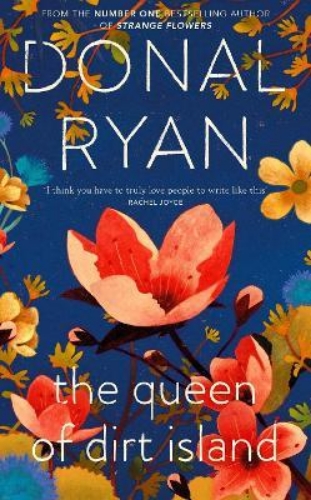 Picture of The Queen of Dirt Island: From the Booker-longlisted No.1 bestselling author of