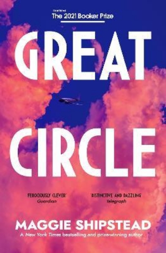 Picture of Great Circle: The soaring and emotional novel shortlisted for the Women's Prize