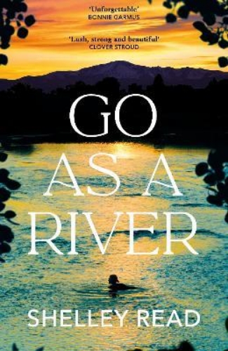 Picture of Go as a River: The powerful Sunday Times bestseller