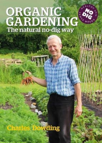 Picture of Organic Gardening: The natural no-dig way