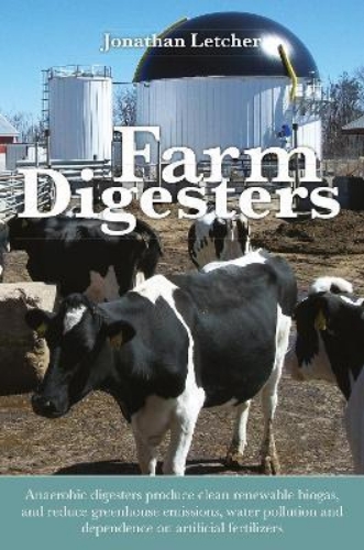 Picture of Farm Digesters: Anaerobic digesters produce clean renewable biogas, and reduce g