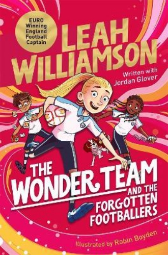 Picture of The Wonder Team and the Forgotten Footballers: A time-twisting adventure from th