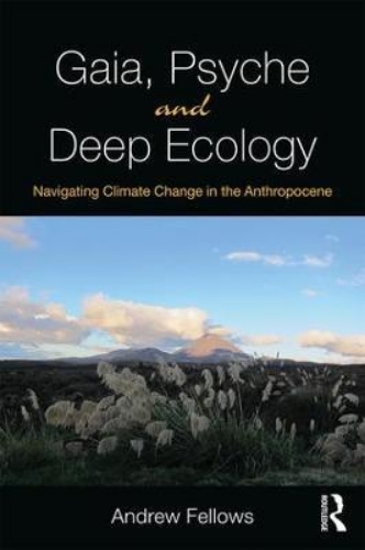 Picture of Gaia, Psyche and Deep Ecology: Navigating Climate Change in the Anthropocene