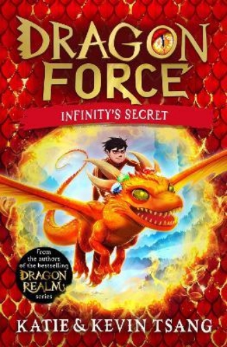 Picture of Dragon Force: Infinity's Secret: The brand-new book from the authors of the best