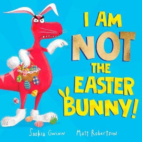 Picture of I Am Not the Easter Bunny!