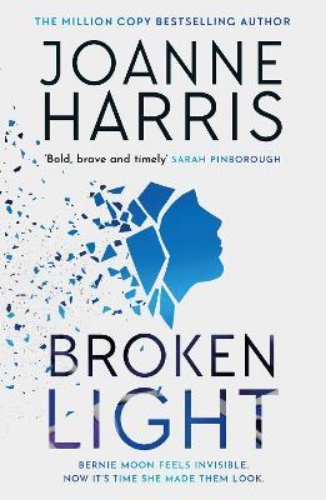 Picture of Broken Light: The explosive and unforgettable new novel from the million copy be