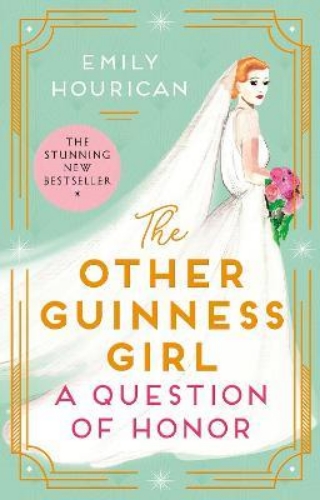 Picture of The Other Guinness Girl: A Question of Honor