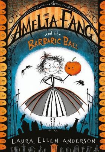 Picture of Amelia Fang and the Barbaric Ball (The Amelia Fang Series)