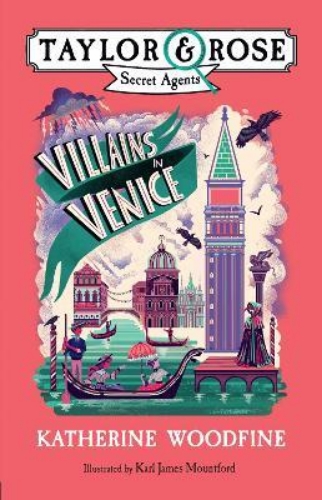 Picture of Villains in Venice (Taylor and Rose Secret Agents, Book 3)