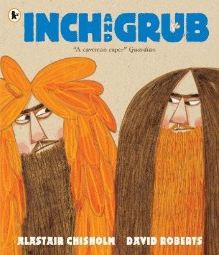 Picture of Inch and Grub: A Story About Cavemen