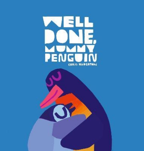 Picture of Well Done, Mummy Penguin