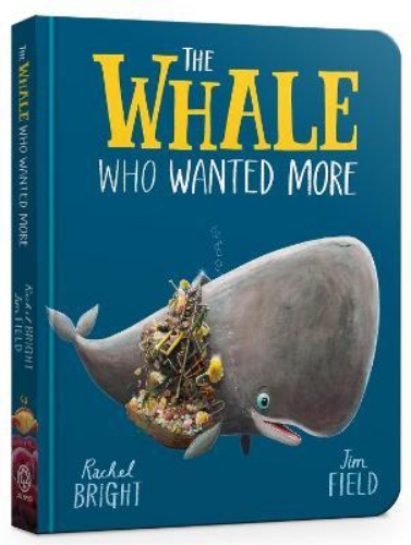 Picture of The Whale Who Wanted More Board Book