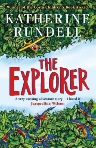 Picture of The Explorer: WINNER OF THE COSTA CHILDREN'S BOOK AWARD