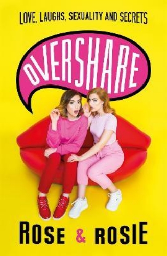 Picture of Overshare: Love, Laughs, Sexuality and Secrets