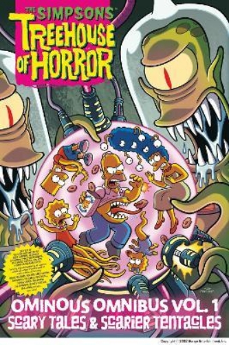 Picture of The Simpsons Treehouse of Horror Ominous Omnibus Vol. 1: Scary Tales & Scarier T