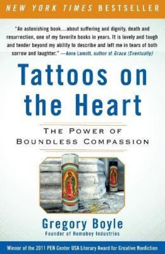 Picture of Tattoos on the Heart: The Power of Boundless Compassion