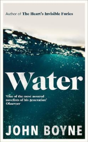 Picture of Water: A haunting, confronting novel from the author of The Heart's Invisible Fu