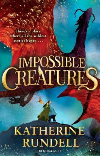 Picture of Impossible Creatures: INSTANT SUNDAY TIMES BESTSELLER