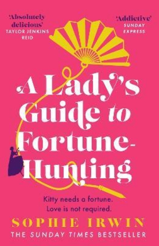 Picture of A Lady's Guide to Fortune-Hunting