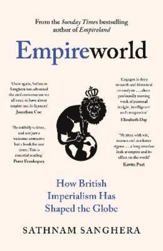 Picture of Empireworld: How British Imperialism Has Shaped the Globe