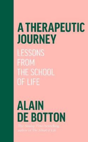 Picture of A Therapeutic Journey: Lessons from the School of Life