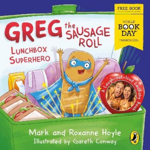 Picture of Greg the Sausage Roll: Lunchbox Superhero: A World Book Day 2024 mini book