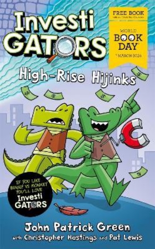 Picture of InvestiGators: High-Rise Hijinks: A laugh-out-loud comic book adventure