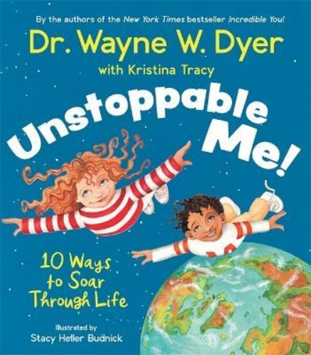 Picture of Unstoppable Me!: 10 Ways to Soar Through Life