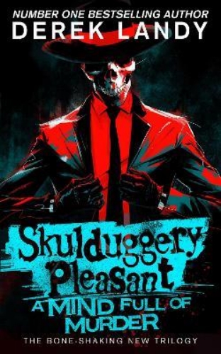 Picture of Skulduggery Pleasant (16) - A Mind Full of Murder