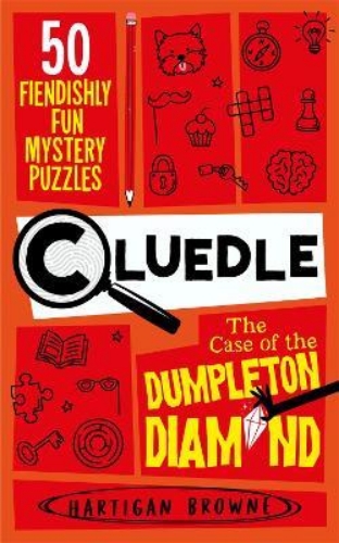 Picture of Cluedle - The Case of the Dumpleton Diamond: 50 Fiendishly Fun Mystery Puzzles