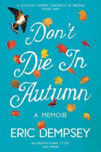 Picture of Don't Die in Autumn: A Memoir