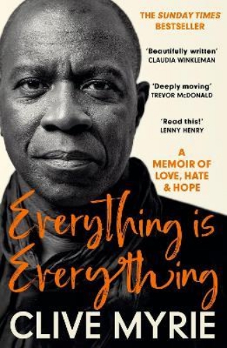 Picture of Everything is Everything: As seen on BBC's CLIVE MYRIE'S CARIBBEAN ADVENTURE