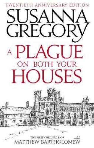 Picture of A Plague On Both Your Houses: The First Chronicle of Matthew Bartholomew