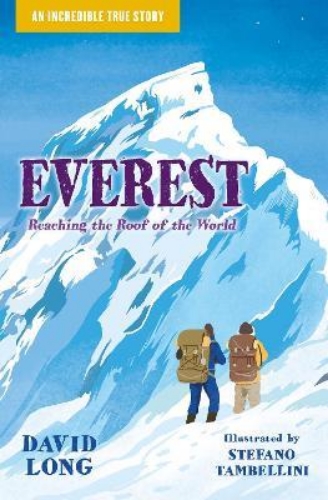 Picture of Incredible True Stories (4) - Everest: Reaching the Roof of the World